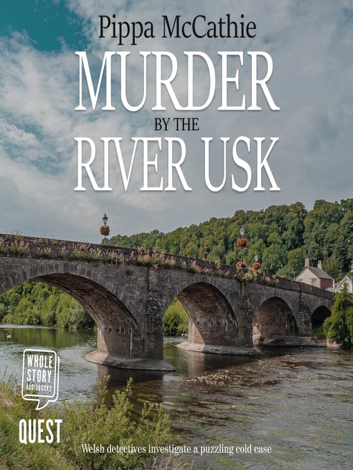 Title details for Murder by the River Usk by Pippa McCathie - Available